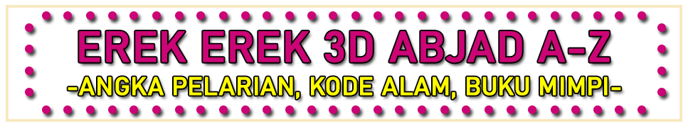 Erek Erek 3D - Buku Tafsir Mimpi 3D Abjad Lengkap
